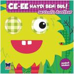 Cee-Ee Haydi Beni Bul - Sevimli Dostlar