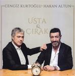 Cengiz Kurtoğlu & Hakan Altun - Usta Çırak