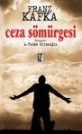 Ceza Sömürgesi - Franz Kafka