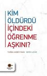 Cezve Kitap Kim Öldürdü İçindeki Öğrenme Aşkını