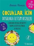 Çocuklar için Duygularla İletişim Becerileri 312 Yaş Arası - Bonnie Thomas