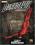 Daredevil Korkusuz Cilt 2 - İfşa