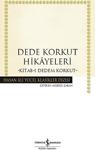 Dede Korkut Hikayeleri Kitab-I Dedem Korkut - Kolektif İş Bankası Kültür Yayınları