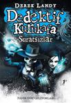 Dedektif Kurukafa - Suratsızlar - Derek Landy