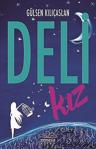 Deli (Ciltsiz) / Gülsen Kılıçaslan / Nemesis Kitap