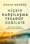 Destek Yayınları Hiçbir Karşılaşma Tesadüf Değildir - Hakan Mengüç -