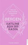 Destek Yayınları Katiline Aşık Bir Kadın - Bergen