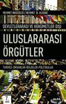 Devletlerarası ve Hükümetler Dış Uluslararası Örgütler - Mehmet B. Uludağ