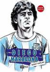 Diego Maradona / Dünya Futbol Yıldızları / Sedat Kaplan / Siyah Beyaz Yayınları