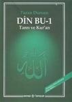 Din Bu 1: Tanrı ve Kuran - Turan Dursun