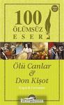 Dionis Yayınları Ölü Canlar - Don Kişot 100 Ölümsüz Eser