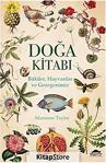 Doğa Kitabı: Bitkiler-Hayvanlar Ve Gezegenimiz / Marianne Taylor