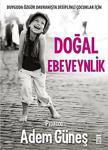 Doğal Ebeveynlik/William Sears Martha Sears