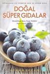 Doğal Süper Gıdalar / Ayhan Ercan / Hayy Kitap