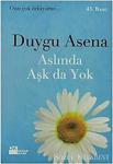 Doğan Kitap Aslında Aşk Da Yok