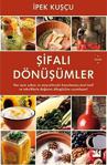 Doğan Kitap Şifalı Dönüşümler İpek Kuşçu