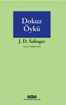 Dokuz Öykü - J. D. Salinger