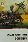 Don Kişot / Miguel De Cervantes Saavedra / Bilgi Yayınevi Çocuk Kitapları