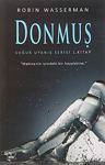 Donmuş - Soğuk Uyanış Serisi 1. Kitap