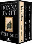 Donna Tartt Özel Seti Kutulu 3 Kitap - Donna Tartt