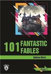 Dorlion Yayınevi 101 Fantastic Fables / Stage 3 (Ingilizce Hikaye)