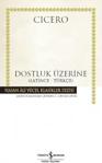 Dostluk Üzerine (Latince-Türkçe) (Karton Kapak) Cicero Türki̇y