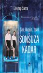 Dün Bugün Yarın ve Sonsuza Kadar - Zeynep Sahra