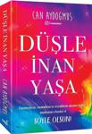 Düşle, İnan, Yaşa / Can Aydoğmuş