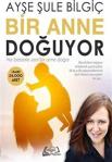 Düşyeri Yayınları Bir Anne Doğuyor