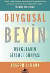 Duygusal Beyin: Duyguların Gizemli Dünyası