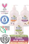 Ecos3 Organik Sıvı Sabun Aloe Vera + Floral + Beyaz Manolya (3 x 500 ml )