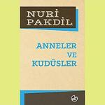 Edebiyat Dergisi Yayınları Anneler Ve Kudüsler