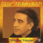 Edi̇p Akbayram - Türküler Yanmaz , Sifir Lp, Plak