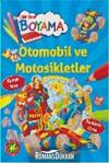 Eğlendiren Boyama - Otomobil Ve Motosikletler - Parıltı Yayınları