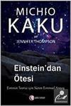 Einsteindan Ötesi Michio Kaku