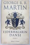 Ejderhaların Dansı Kısım 1 - George R. R. Martin