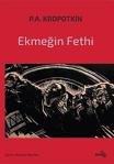 Ekmeğin Fethi / P. A. Kropotkin / Afrika Yayınları