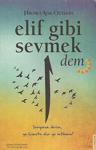 Elif Gibi Sevmek- Dem - Hikmet Anıl Öztekin