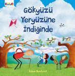 Eolo Gökyüzü Yeryüzüne Indiğinde 3 - 6 Yaş