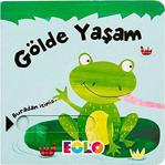 EOLO / SÜRGÜLÜ KİTAPLAR - GÖLDE YAŞAM