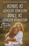 Epsilon Yayınevi Konuş Ki Gençler Dinlesin Dinle Ki Gençler Konuş