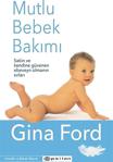 Epsilon Yayınevi Mutlu Bebek Bakımı - Gina Ford