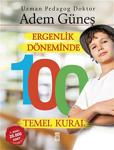 Ergenlik Döneminde 100 Temel Kural / Adem Güneş / Timaş Yayınları