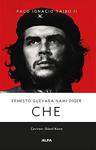 Ernesto Guevara Namı Diğer Che, Paco Ignacio Taibo Ii