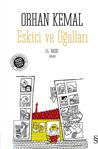 Eskici Ve Oğulları - Orhan Kemal