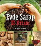 Evde Şarap El Kitabı - Burak Elmas