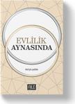 Evlilik Aynasında / Derya Şahin