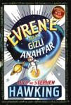 Evrene Açılan Gizli Anahtar 1 - Lucy Hawking, Stephen Hawking