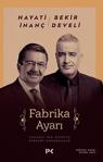 Fabrika Ayarı - Hayati İnanç, Bekir Develi