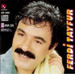 Ferdi Tayfur - Bana Da Söyle Cd